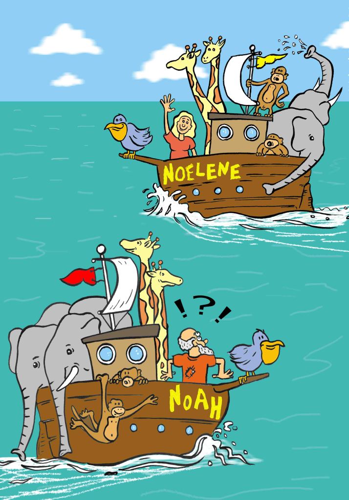 Noah is sailing his ark with animals, and sees another ark go past sailed by Noelene